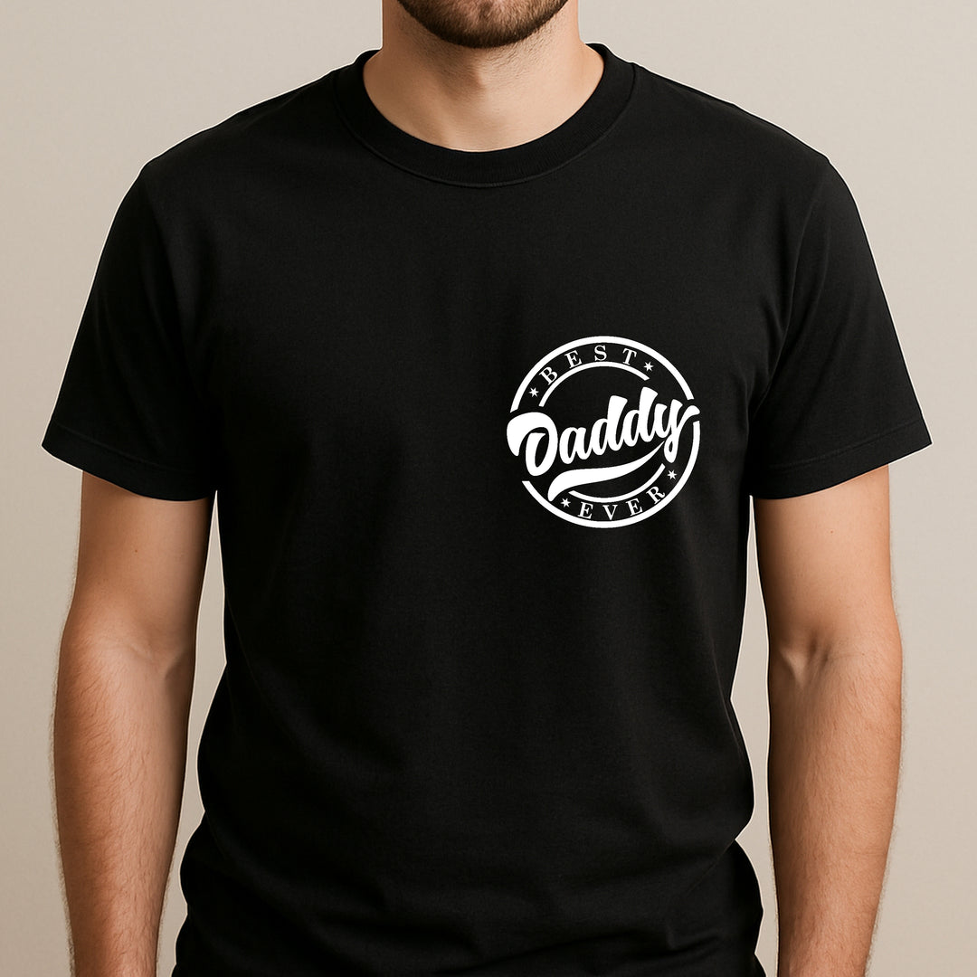 Best Daddy Ever T-shirt