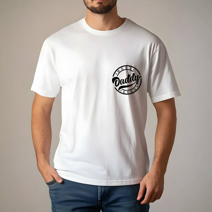 Best Daddy Ever T-shirt