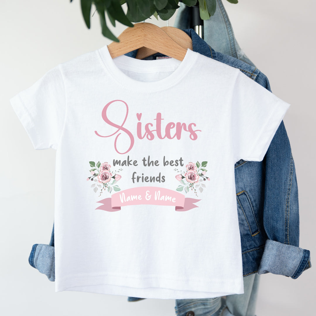 Personalised Sisters Make The Best Friends Matching Outfits