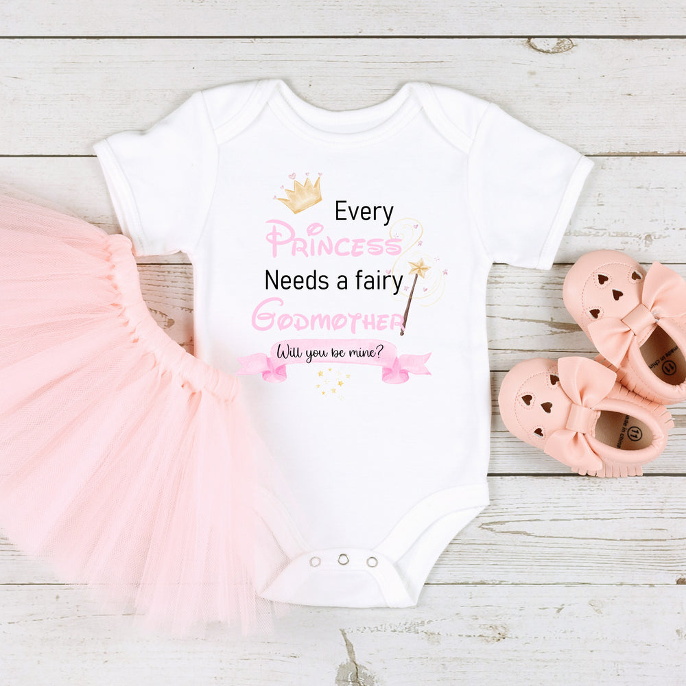 Baby announcement vests that says: 'Every Princess Needs a fairy Godmother Will you be mine?'