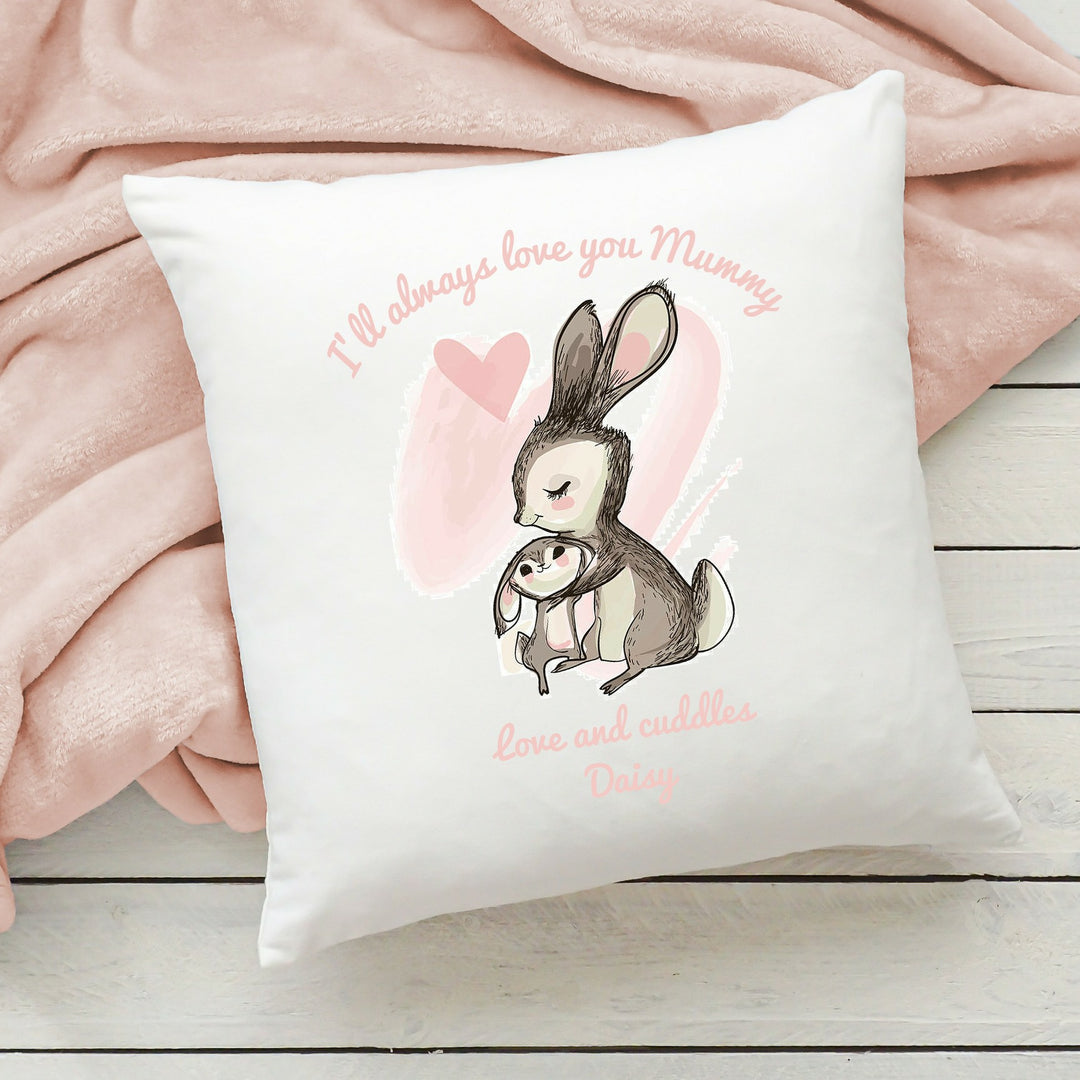 Personalised I'll Always Love You Mummy Cushion