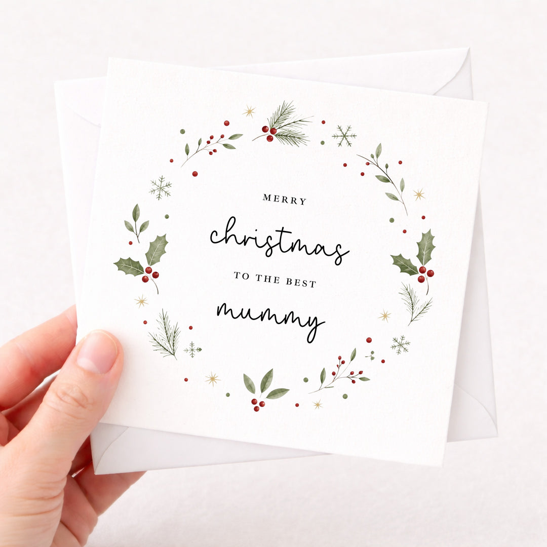 Wreath Merry Christmas To The Best Mummy Christmas Card