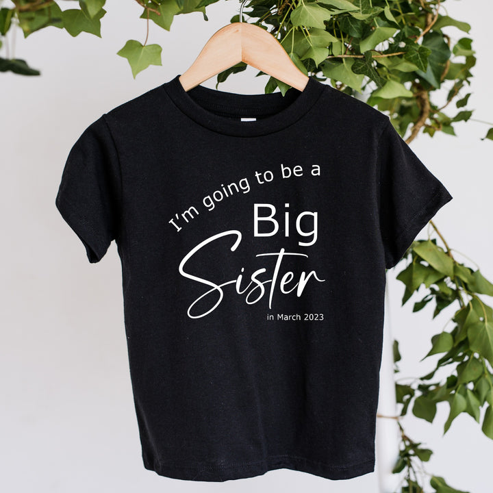 Personalised I'm Going To Be A Big Sister T-shirt