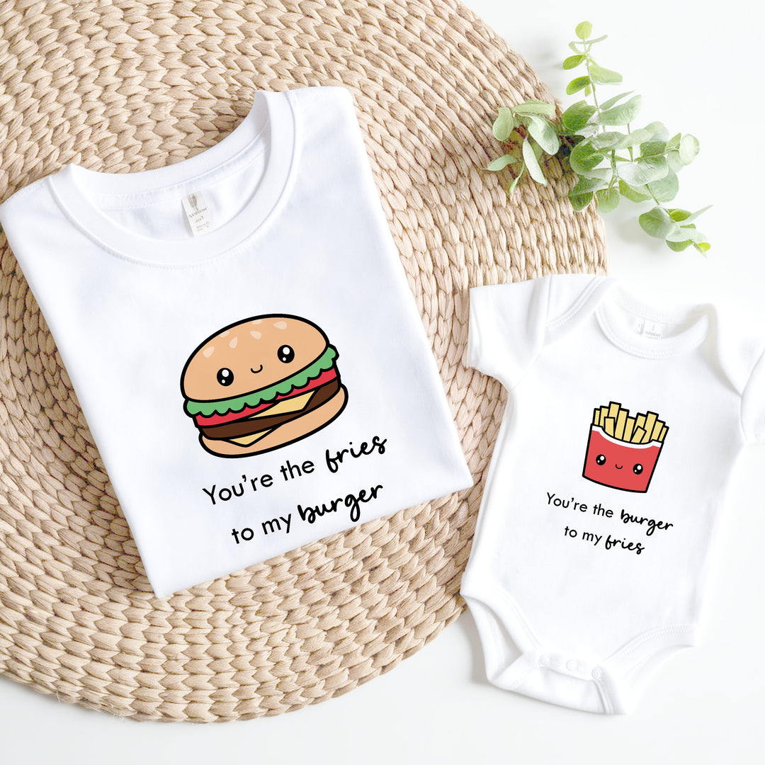 You're The Burger To My Fries Dad and Baby Matching Set