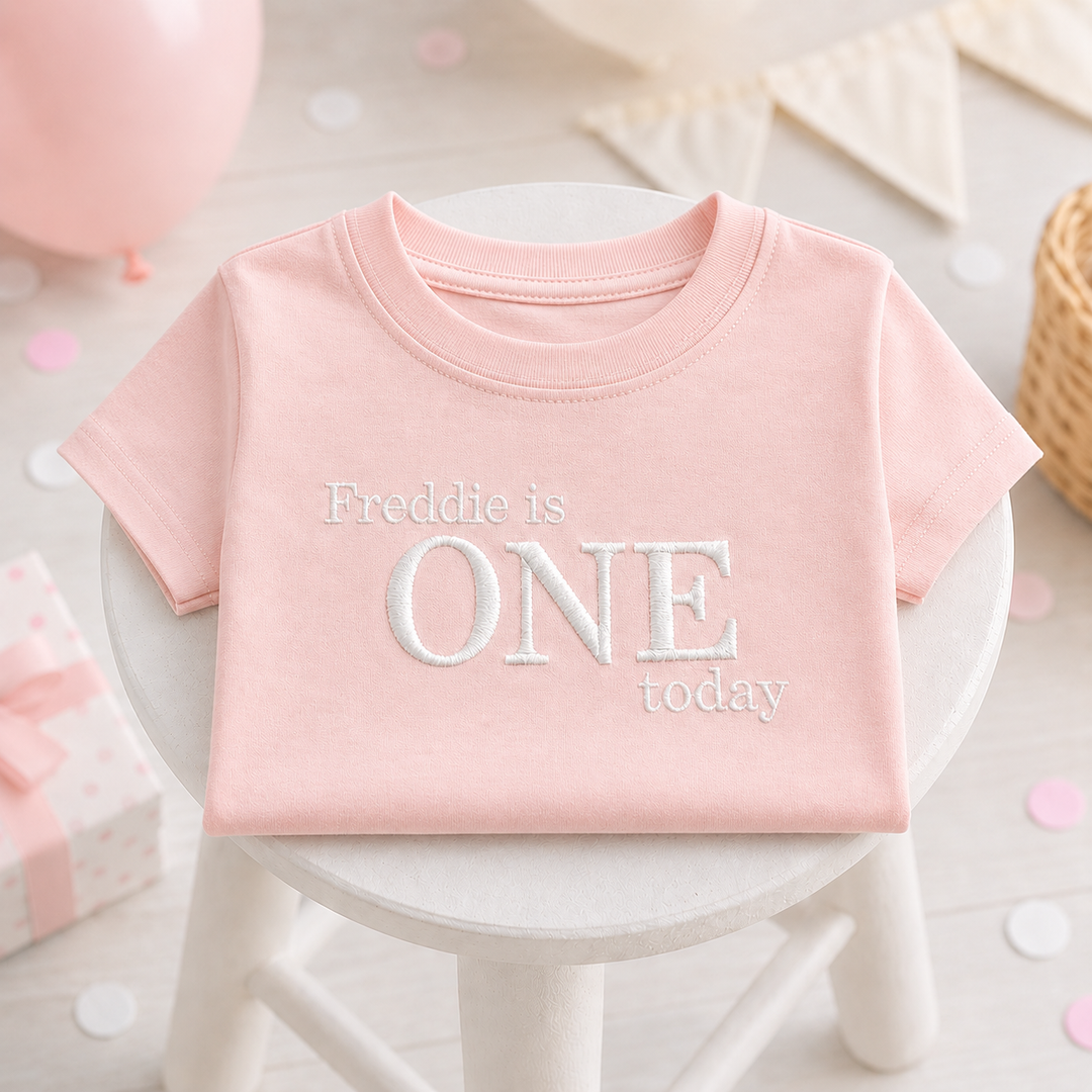 Personalised Embroidered One Today Birthday T-Shirt