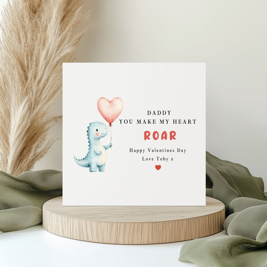 Personalised Daddy You Make My Heart Roar Valentine&