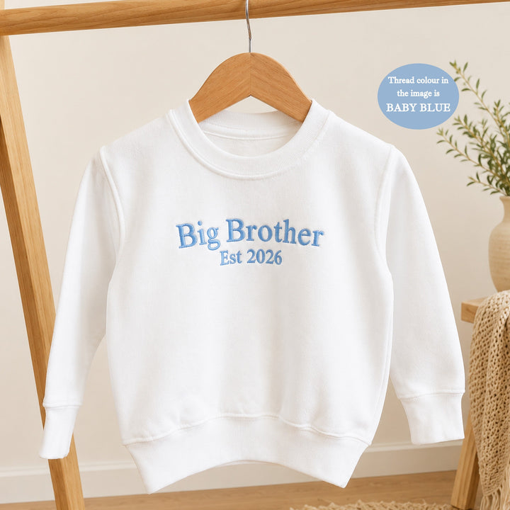 Personalised Embroidered Big Brother Est Sweatshirt