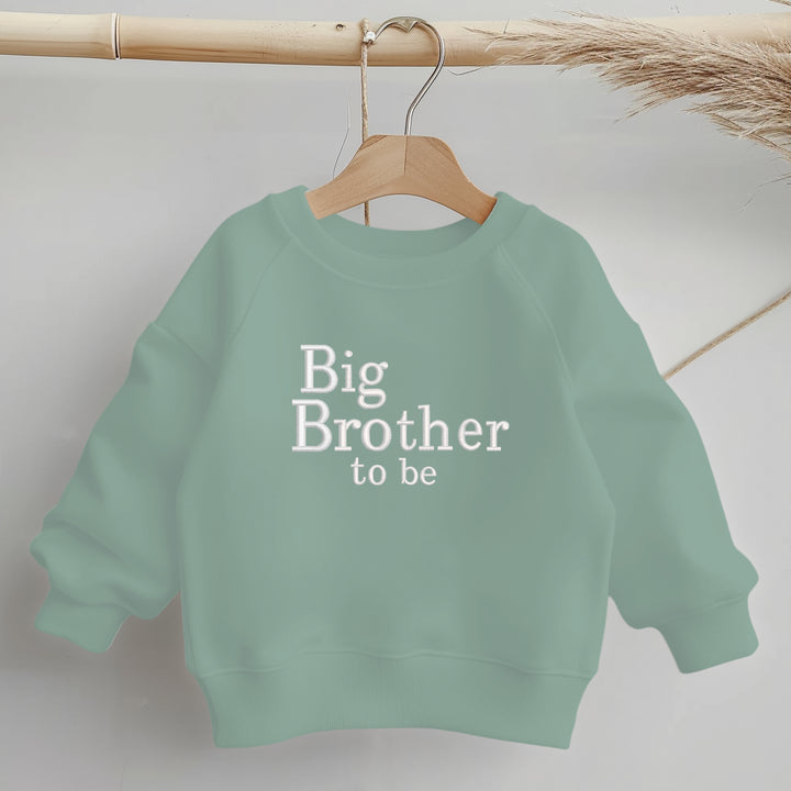 Embroidered Big Brother To Be Sweatshirt