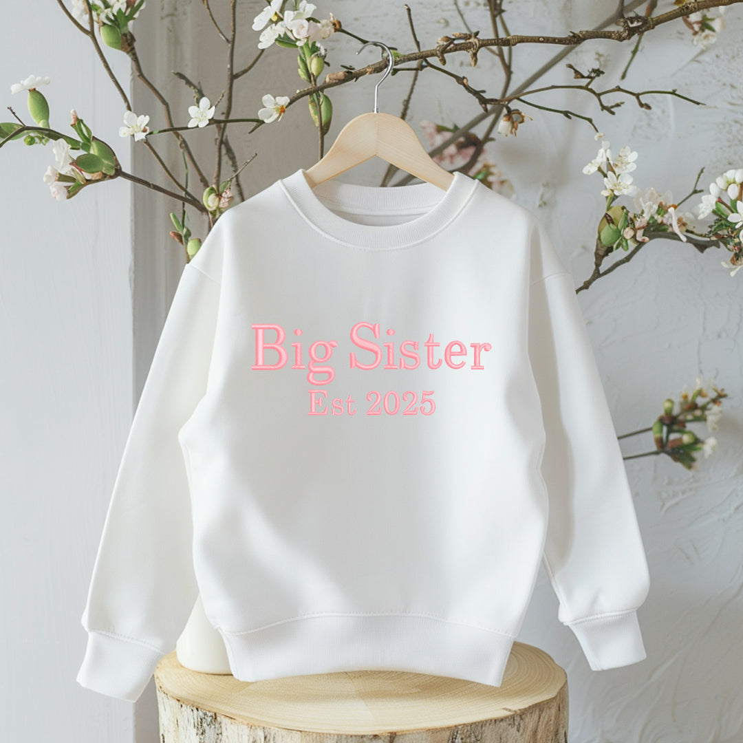 Personalised Embroidered Big Sister Est Sweatshirt