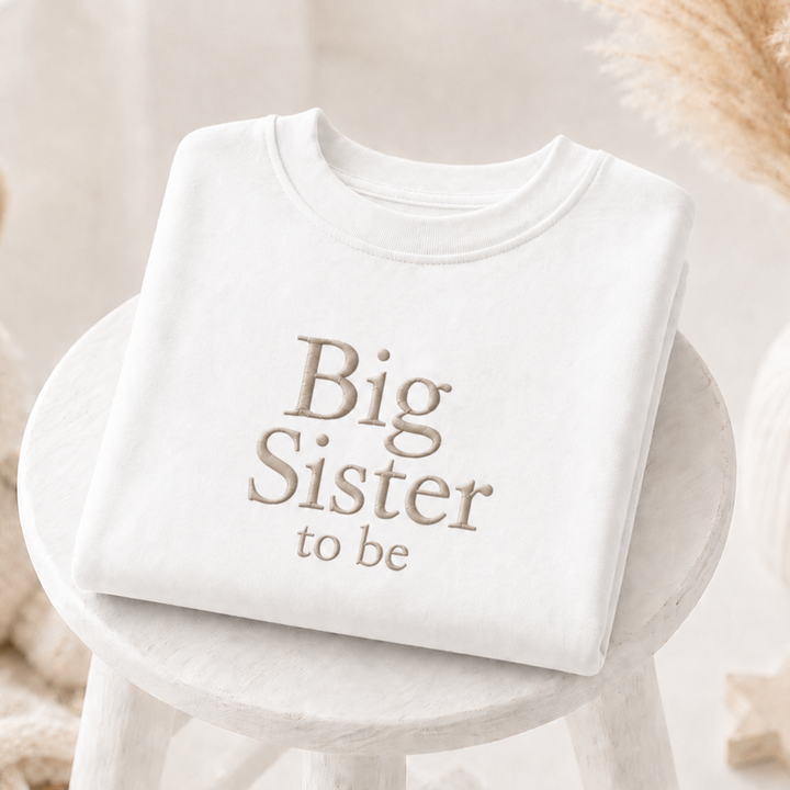 Embroidered Big Sister To Be T-Shirt
