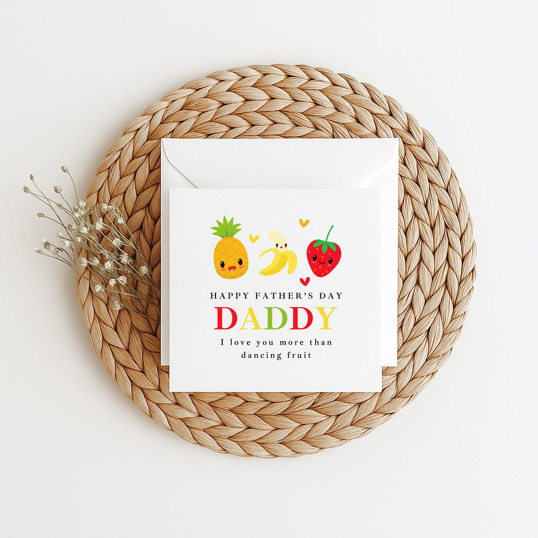 I Love You More Than Dancing Fruit Father's Day Card