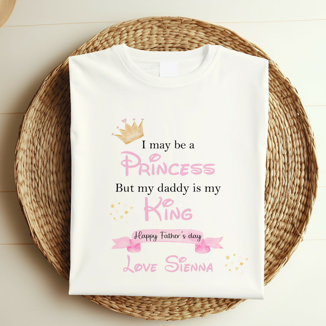 Personalised My Daddy Is My King Pink Father's Day T-shirt