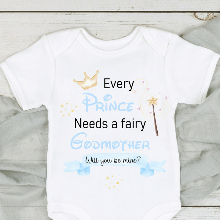 Baby announcement vests that says: Every Prince Needs a fairy Godfather Will you be mine?