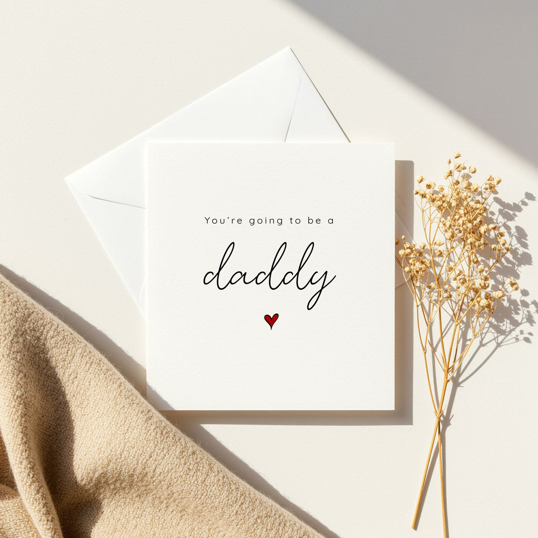You're Going to be a Daddy Baby Announcement Card