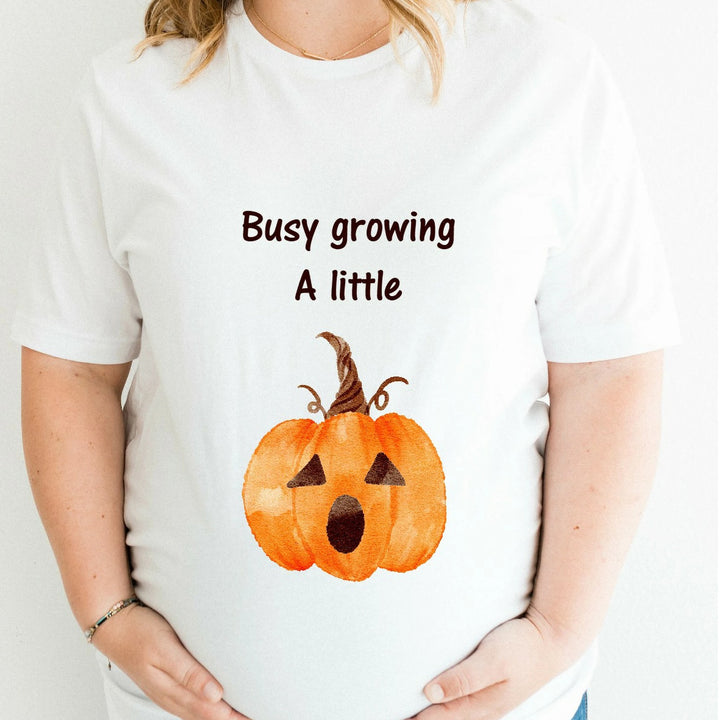 Busy Growing A Little Pumpkin Maternity T-shirt