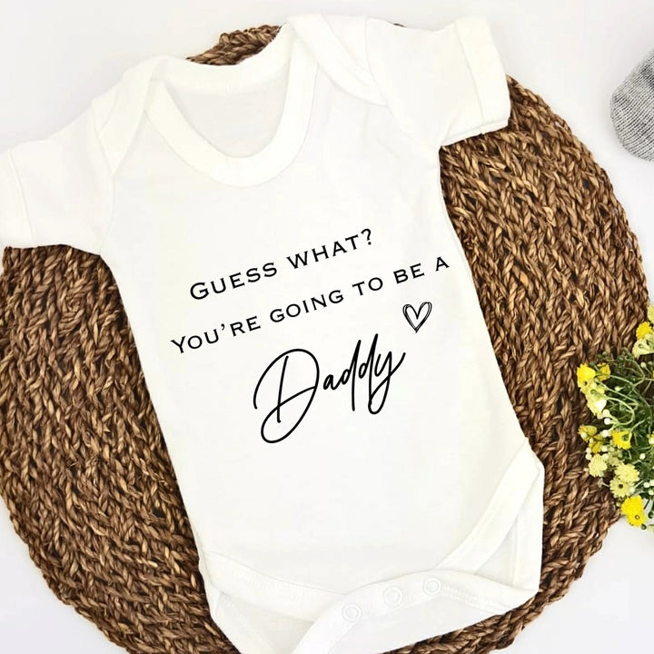 Guess What... You're Going To Be A Daddy Baby Announcement Vest