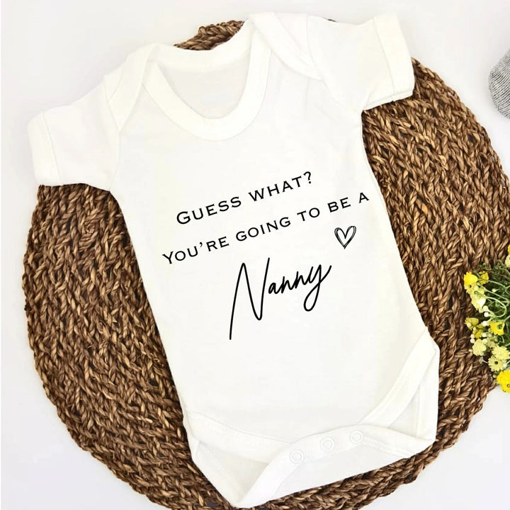 Guess What? You're Going To Be A Nanny Baby Vest