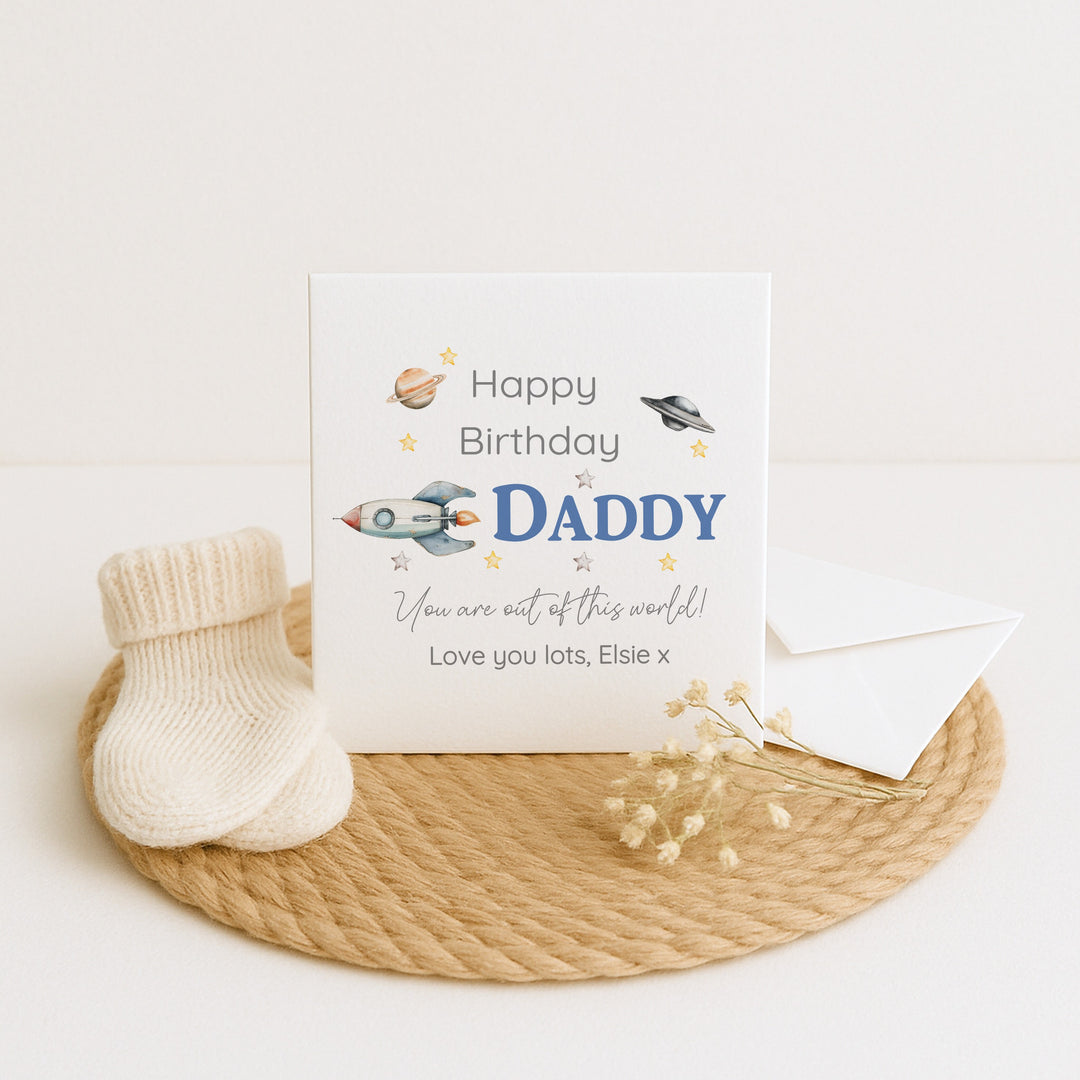 Personalised Out of This World Happy Birthday Daddy Card