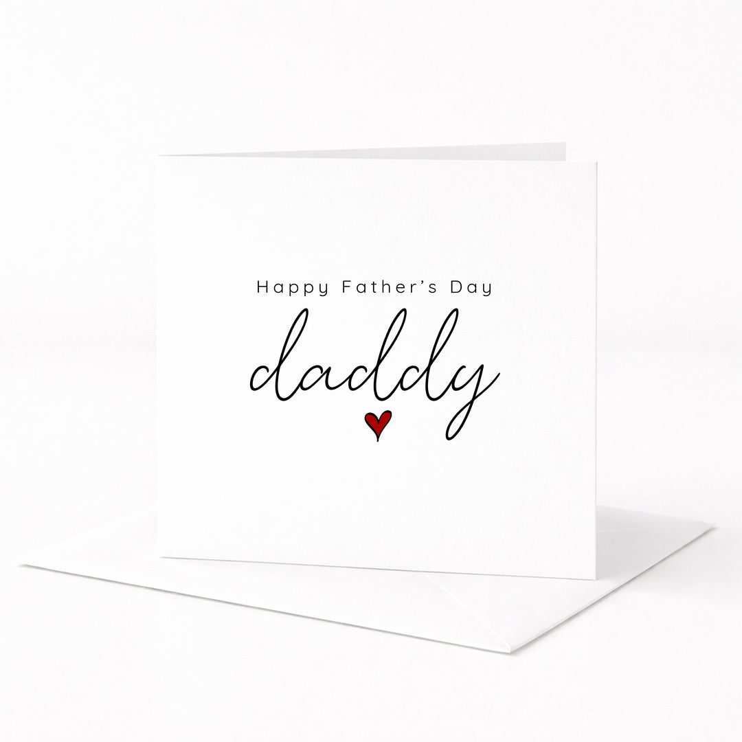 Happy Father's Day Daddy Card