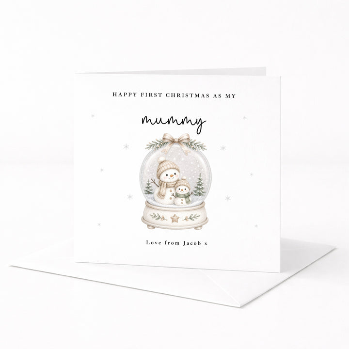 Personalised Snowglobe Happy First Christmas As My Mummy Card