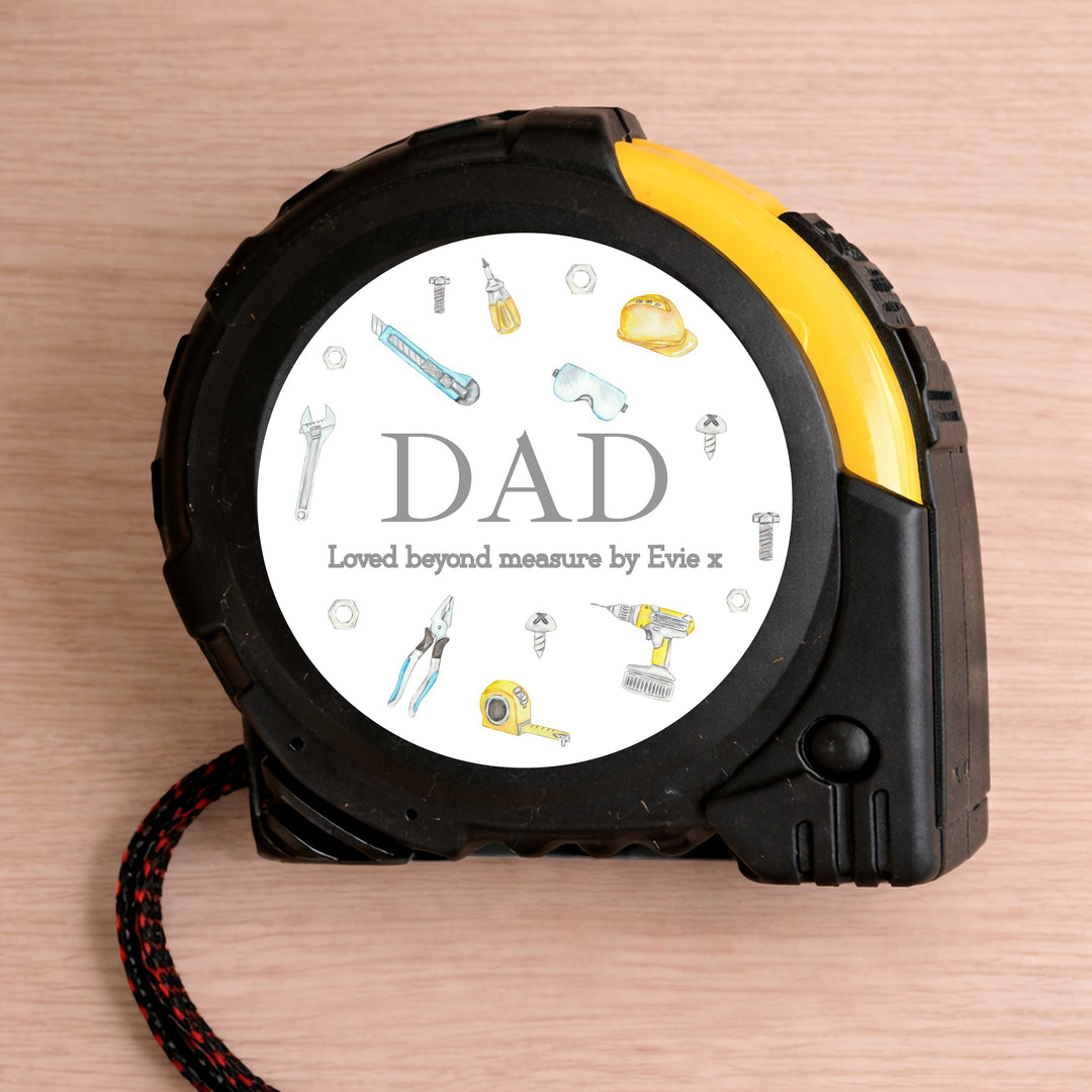 Personalised Dad's Tools Loved Beyond Measure Tape Measure