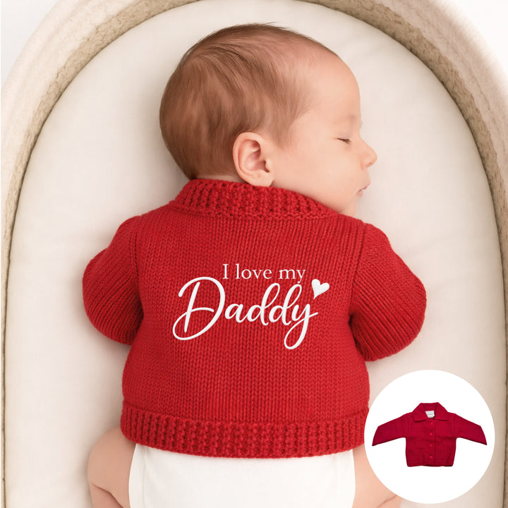 Embroidered I Love My Daddy Cardigan