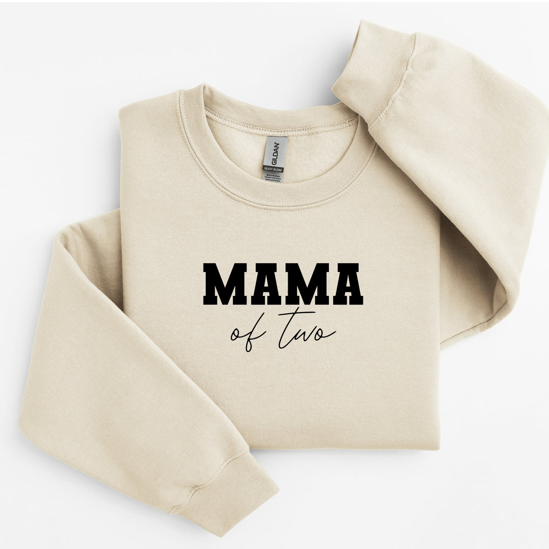 Mama of Two Sweatshirt