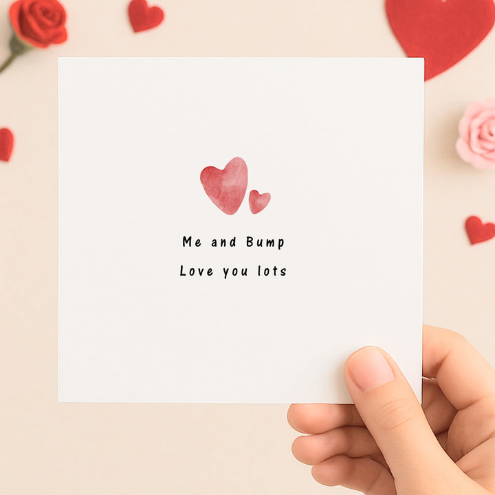Me and Bump Love You Valentine's Day Card