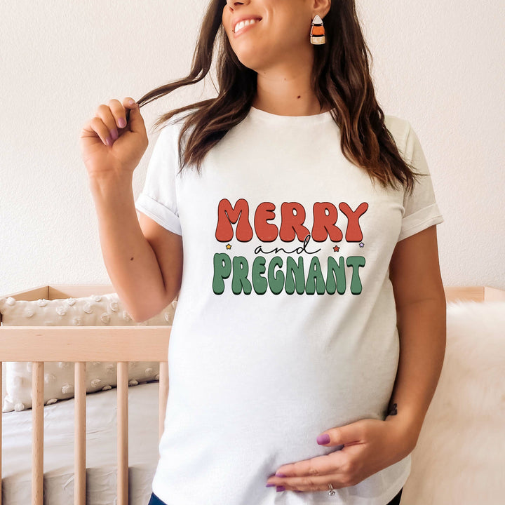 Merry and Pregnant Maternity T-shirt
