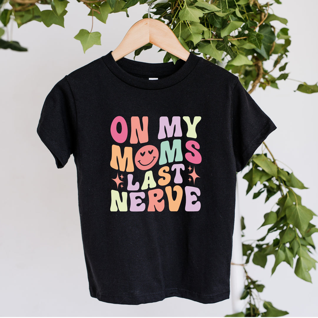 On Mums Last Nerve Childrens T-shirt