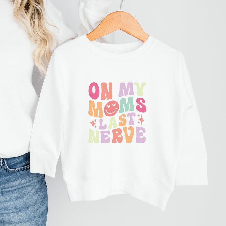 Funky On Mums Last Nerve Childrens Sweatshirt