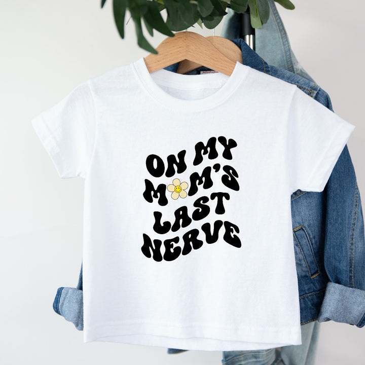 On Mums Last Nerve Flower Childrens T-shirt