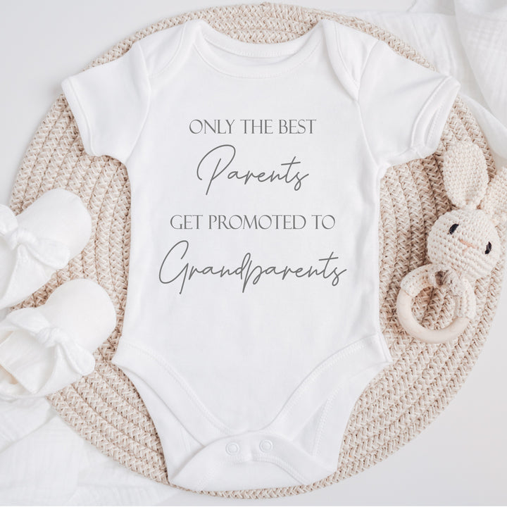 Baby announcement vests that says: 'Only the best Parents get promoted to Grandparents'