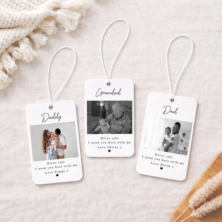 Personalised Photo Drive Safe I Need You Car Airfreshener