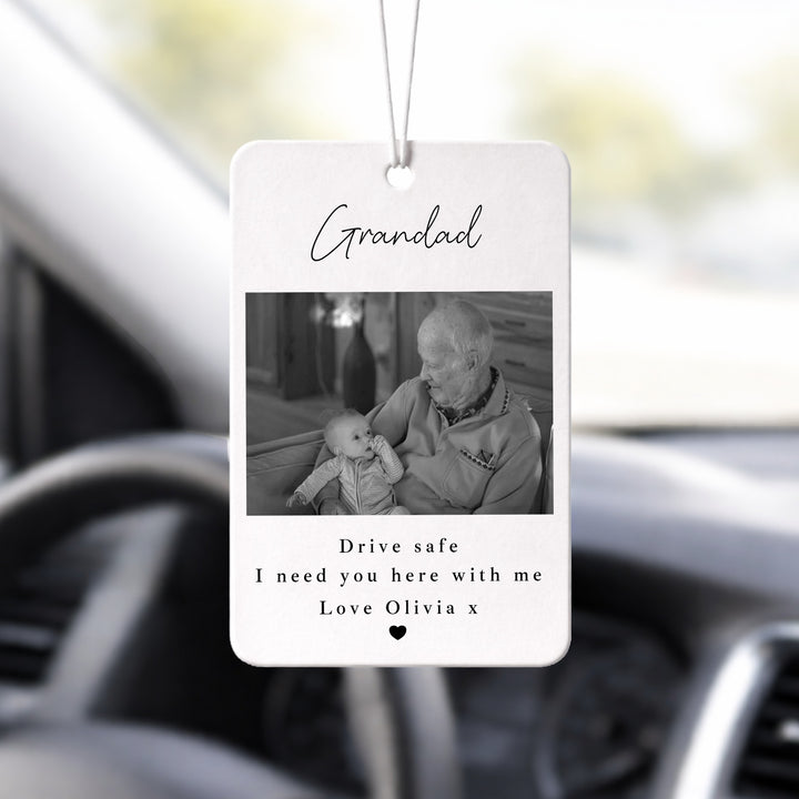 Personalised Photo Drive Safe I Need You Car Airfreshener